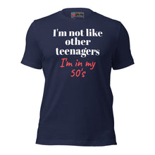 Load image into Gallery viewer, Unisex I&#39;m In My 50&quot;s t-shirt