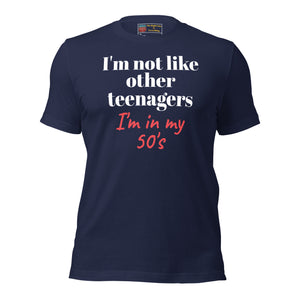 Unisex I'm In My 50"s t-shirt