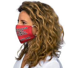 Load image into Gallery viewer, TODAY I PRODUCED  Face Mask    PRINTED IN THE UK ALLOW 40 DAYS FOR DELIVERY