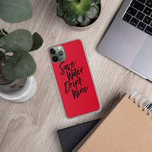 Drink Wine iPhone 11 Case