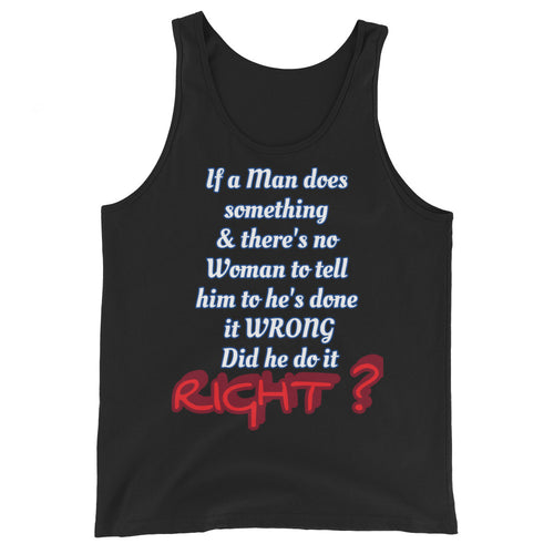 IF A MAN DOES SOMETHING Tank Top