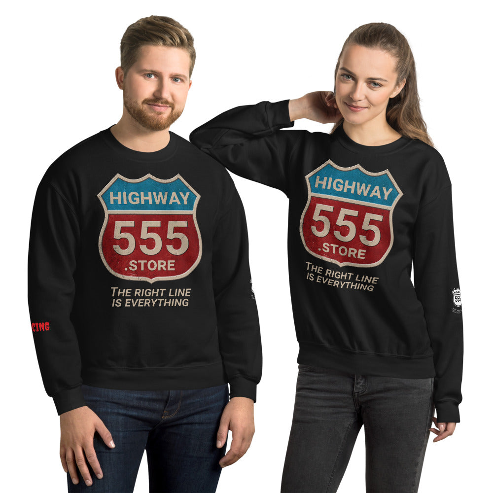HIGHWAY555 Unisex Sweatshirt
