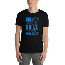 Load image into Gallery viewer, Brunch Unisex T-Shirt