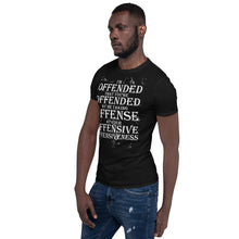 Load image into Gallery viewer, I&#39;m Offended t-shirt