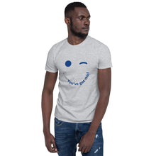 Load image into Gallery viewer, You Got This Unisex T-Shirt